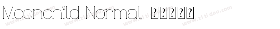 Moonchild Normal字体转换